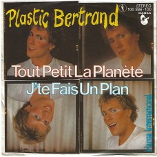PLASTIC BERTRAND - Tout petit la planete